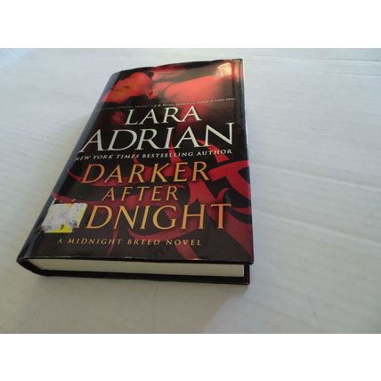 Darker after Midnight by Lara Adrian (2012, Hardcover)