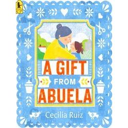 A Gift From Abuela