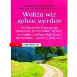 Wohin Wir Gehen Werden