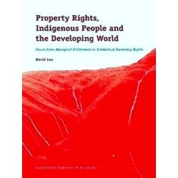 Property Rights, Indigenous People and the Developing World: Issues From Aborigi