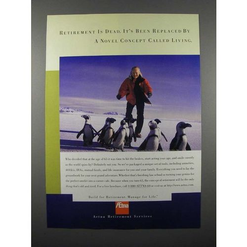 1996 Aetna Retirement Ad - Novel Concept Called Living