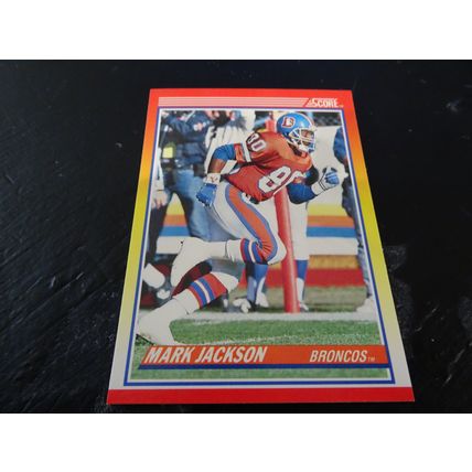 1990 Score Football Card # 240 Mark Jackson Excellent-Mint (6) Denver Broncos