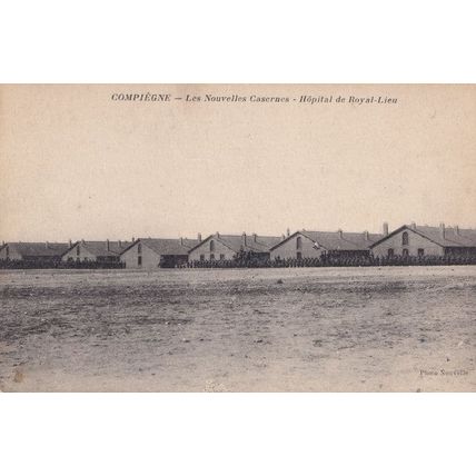 Compiegne Les Nouvelles Casernes Hopital De Royal Lieu French Postcard
