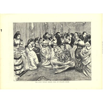 JEWS’ INFANT SCHOOL BALL AT WILLIS’S ROOMS 1872 VICTORIAN ENGRAVING