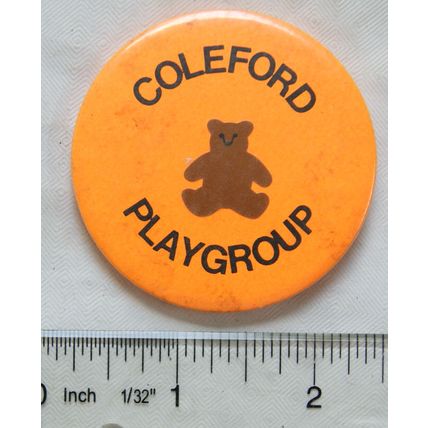 c.1980/90s Badge - Coleford Playgroup