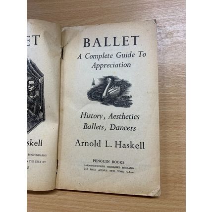 1945 "BALLET" ARNOLD L HASKELL ILLUSTRATED PENGUIN PAPERBACK BOOK (P2)