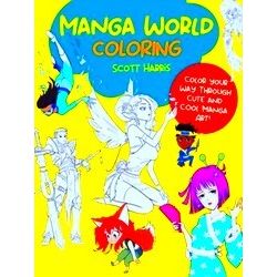 Manga Coloring Manga World Coloring