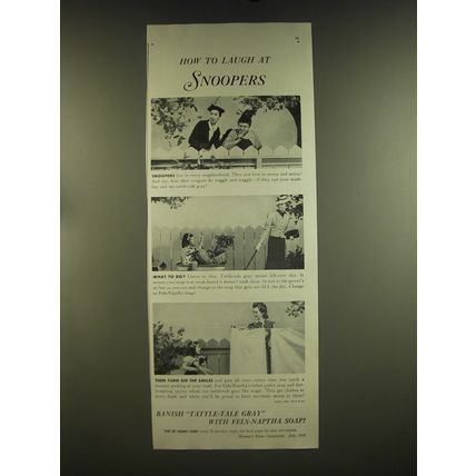 1939 Fels-Naptha Soap Ad - How to laugh at snoopers
