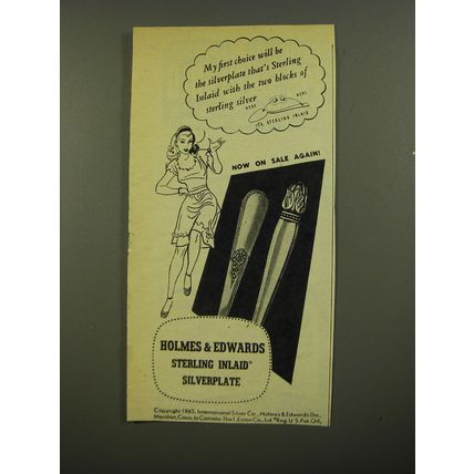 1945 Holmes & Edwards Sterling Inlaid Silverplate Ad - My first choice will be