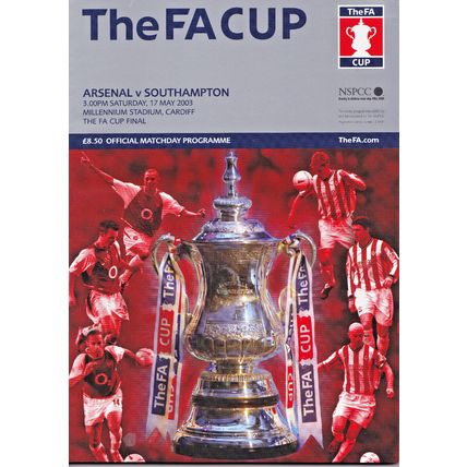 ARSENAL v SOUTHAMPTON FA CUP FINAL 2003 x 2