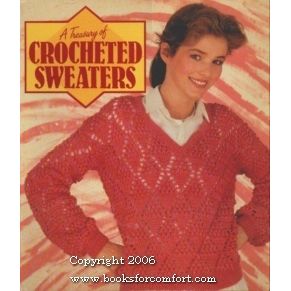 A Treasury of Crocheted Sweaters