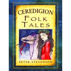 Ceredigion Folk Tales