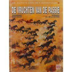 De Auto's Van Het Avontuur Deel 2: De Vruchten Van De Passie (Hardcover)