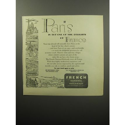 1951 French National Railroads Ad - Paris is but one of the delights of France