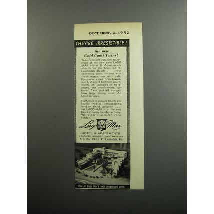 1952 Lago Mar Hotel & Apartments Ad - They're irresistible! new Gold Coast twins
