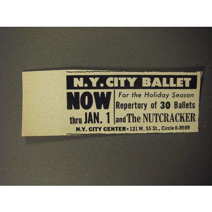 1955 N.Y. City Ballet Ad - For Holiday season repertory of 30 ballets Nutcracker
