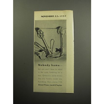 1957 Lord & Taylor Ottavia Key Clip Advertisement - Nobody Home