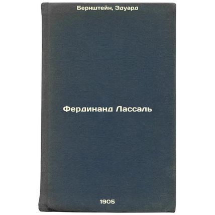 Ferdinand Lassal'. In Russian /Ferdinand Lassal