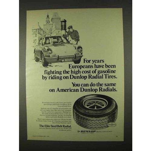 1974 Dunlop Radial Tires Ad - High Cost of Gasoline
