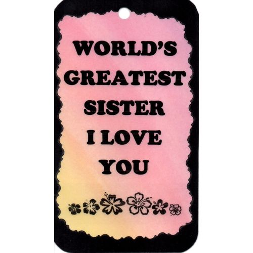 2013 Family Friendship Saying World's Greatest Sister Love You Sign Magnet Gift