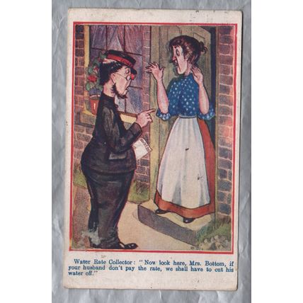 Water Rate Collector: "Now Look Here,Mrs Bottom.... - Used - Plymouth 1914