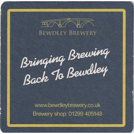 BEER MAT - BEWDLEY BREWERY - WORCESTERSHIRE WAY - (Cat No 001) - (2011)