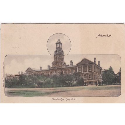 ED 140 ALDERSHOT - CAMBRIDGE HOSPITAL . PRINTED POSTCARD.