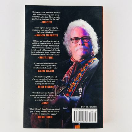 Chris Hillman Time Between: My Life as a Byrd, Burrito Brother, and Beyond Book