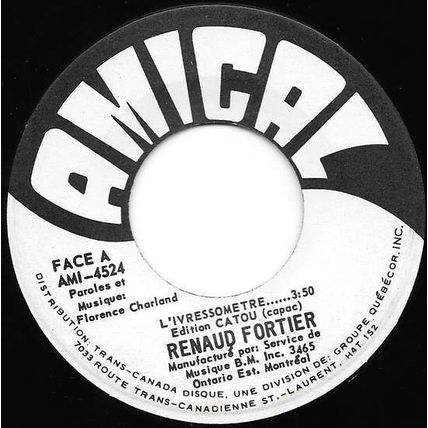 Renaud Fortier - Amical # AMI-4524 - 7 pouces, 45 tours