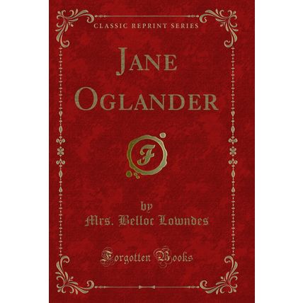 Jane Oglander (Classic Reprint)