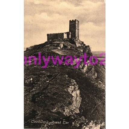 Tavistock Brent Tor, Devon, England, Frith Postcard