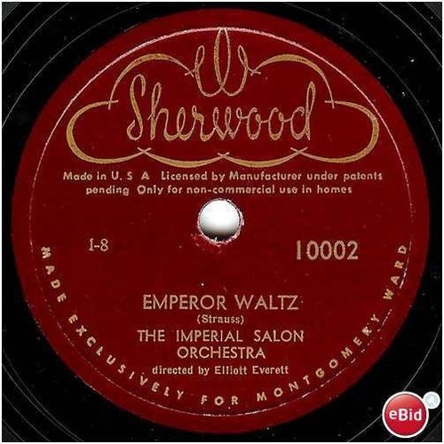 1950's Sherwood 78 #10002 - "Emperor Waltz" & "Wine, Women & Song"