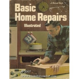 Basic Home Repairs Illustrated