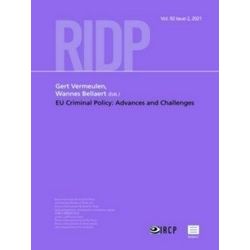 Ridp - Revue Internationale de Droit Penal 92-2 (2021 - EU Criminal Policy: Adva