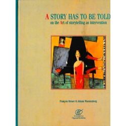 A Story Has To Be Told