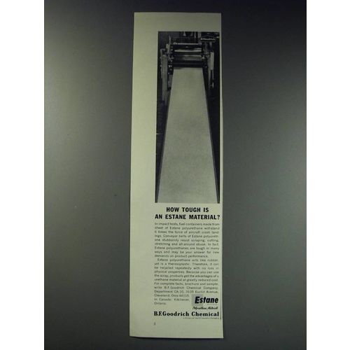 1963 B.F. Goodrich Estane Polyurethane Ad - How tough is an estane material?