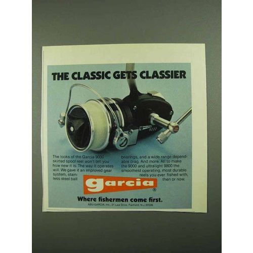 1981 Garcia 9000 Fishing Reel Ad - Gets Classier