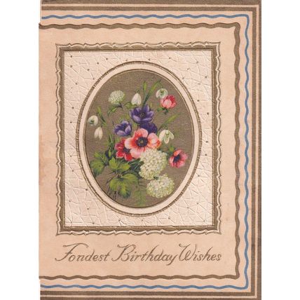 Vintage Birthday Card - Fondest Birthday Wishes - Bunch of Flowers