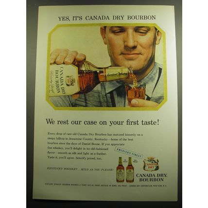 1958 Canada Dry Bourbon Ad - Yes, it's Canada Dry Bourbon we rest our case