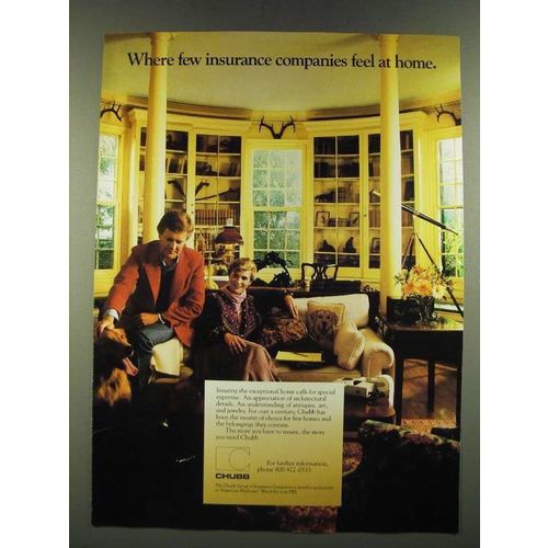 1986 Chubb Insurance Ad - Where Few Insurance Companies Feel At Home