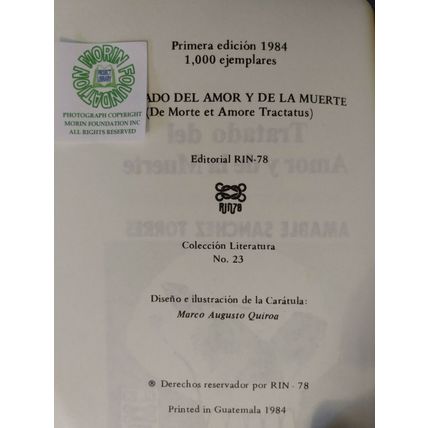 TRATADO DEL AMOR Y DE LA MUERTA por AMABLE SANCHEZ TORRES PRIMERA EDICION 1st