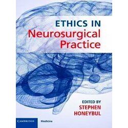 Ethics In Neurosurgical Practice