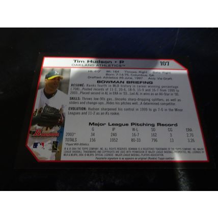 2004 Bowman Card # 107 Tim Hudson Excellent-Mint (6) Oakland Athletics