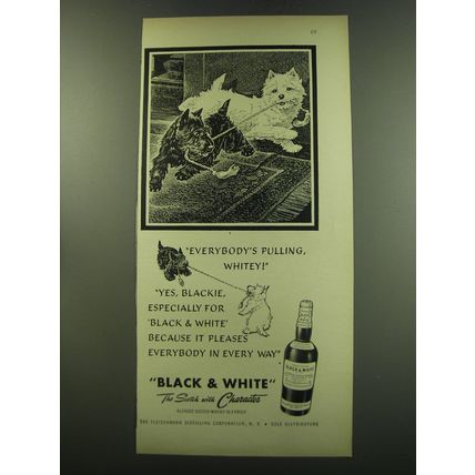1949 Black & White Scotch Ad - Everybody's pulling, Whitey!