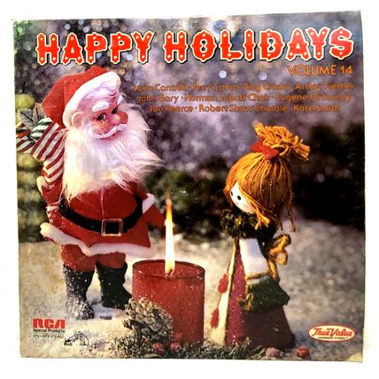 Happy Holidays Vol. 14 True Value LP Vinyl Record Album, RCA Special Products