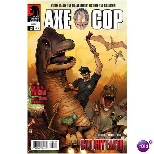 Axe Cop: Bad Guy Earth (2011) #2 Dark Horse