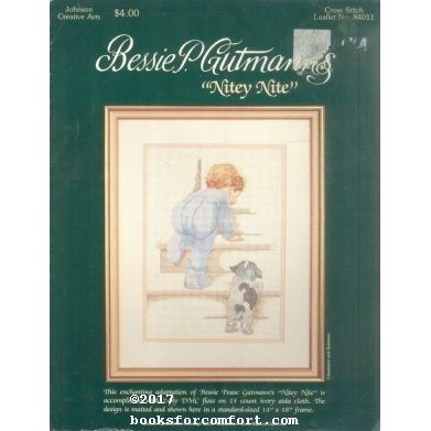 Bessie P Gutmanns Nitey Nite Cross Stitch Leaflet No 84011