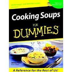 Cooking Soups For Dummies