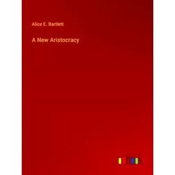 A New Aristocracy