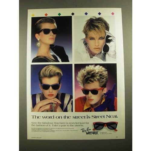 1987 Ray-Ban Wayfarer Sunglasses Ad - The Word On The Street is Streat Neat